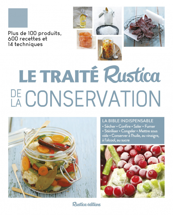 Kniha Traité Rustica de la conservation Françoise Zimmer