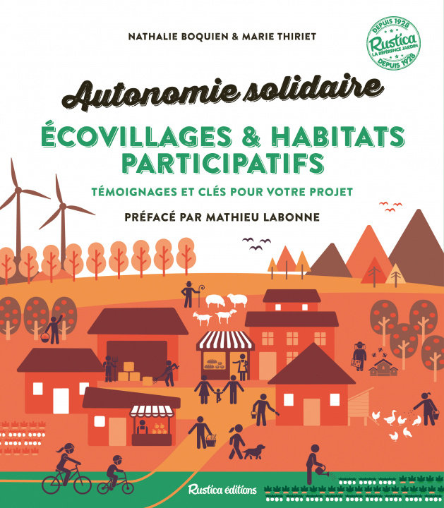 Könyv Autonomie solidaire - Écovillages et habitats participatifs Marie Thiriet