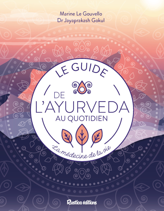 Carte Le guide de l'ayurveda au quotidien Marine Le Gouvello