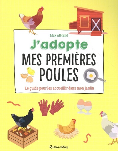Könyv J'adopte mes premières poules 