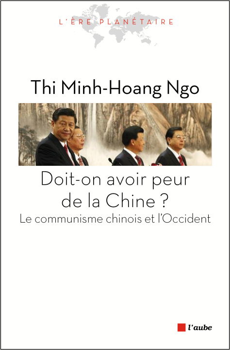 Kniha DOIT-ON AVOIR PEUR DE LA CHINE ? THI MINH-HOANG NGO
