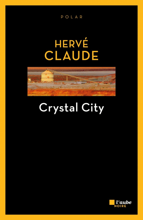 Kniha CRYSTAL CITY Hervé CLAUDE