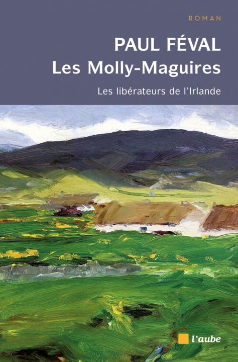 Könyv LES MOLLY-MAGUIRES Paul FEVAL