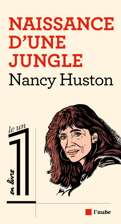 Kniha NAISSANCE D'UNE JUNGLE Nancy HUSTON