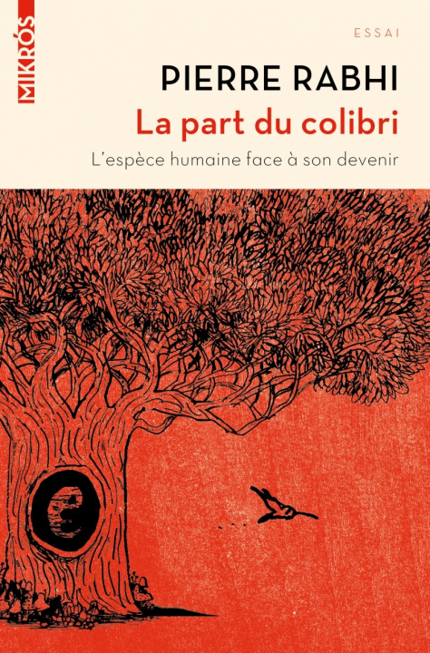 Carte LA PART DU COLIBRI Pierre RABHI