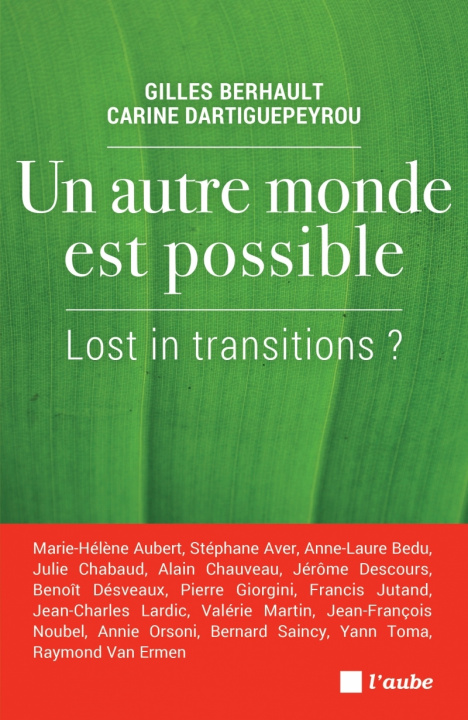 Carte UN AUTRE MONDE EST POSSIBLE Gilles BERHAULT