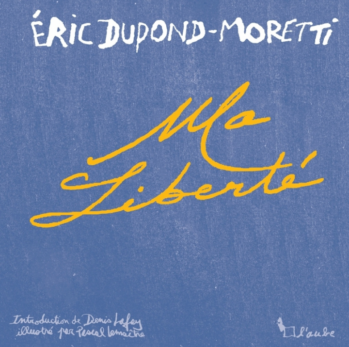 Boek Ma liberté Éric DUPOND-MORETTI