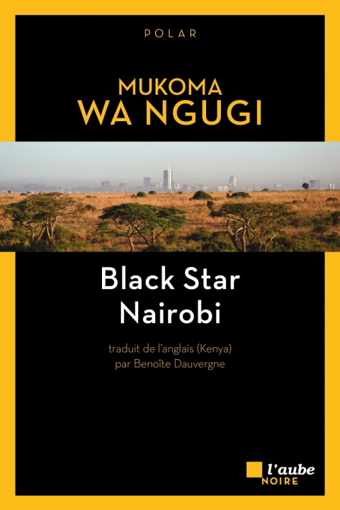 Libro Black Star Nairobi Mukoma WA NGUGI