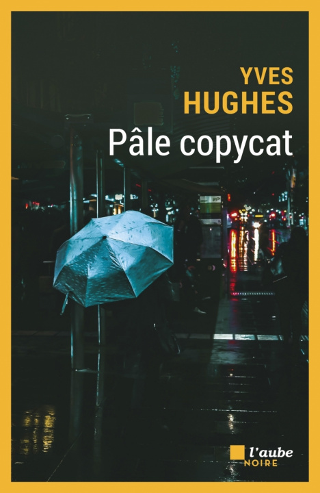 Knjiga Pâle copycat Yves HUGHES