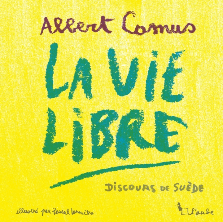 Knjiga La vie libre - Discours de Suède Albert Camus