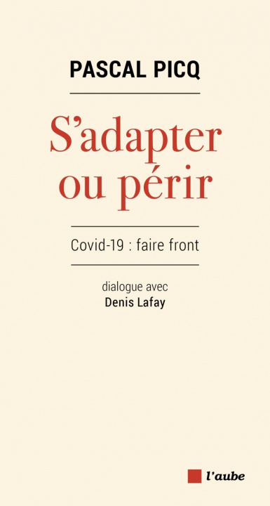 Knjiga S'adapter ou périr Pascal PICQ