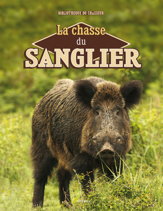 Libro La chasse du sanglier L CABANEAU