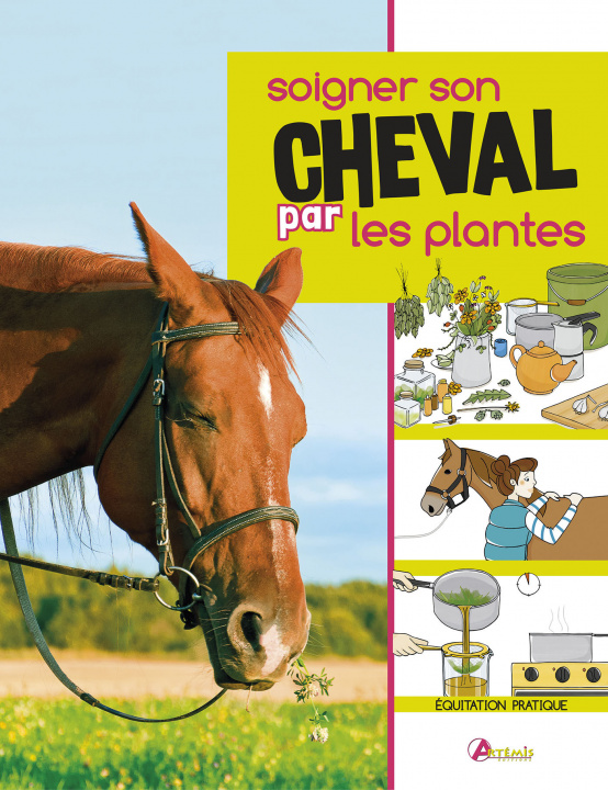 Kniha Soigner son cheval par les plantes 