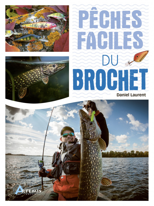 Carte Pêches faciles du brochet DANIEL LAURENT