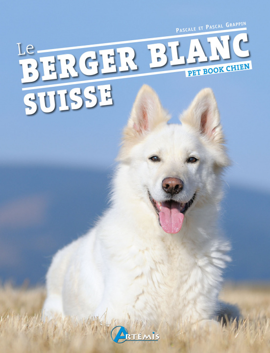 Kniha Berger blanc suisse Grappin