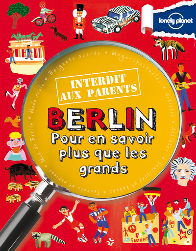 Kniha Berlin Interdit aux parents 1ed - Pour en savoir plus que les grands Helen Greathead