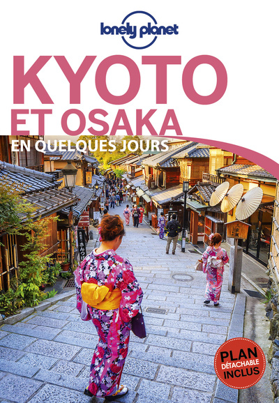 Kniha Kyoto et Osaka En quelques jours 1ed Kate Morgan