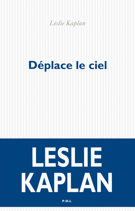 Knjiga Déplace le ciel Kaplan