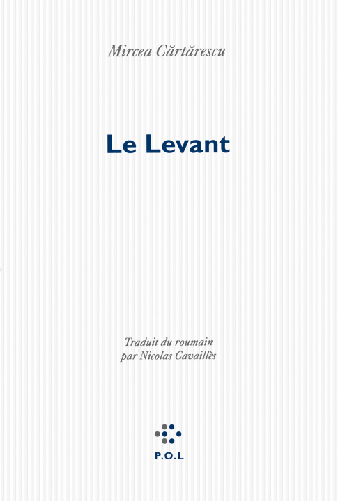 Knjiga Le Levant Cărtărescu