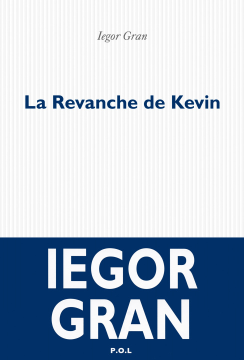 Kniha La Revanche de Kevin Gran