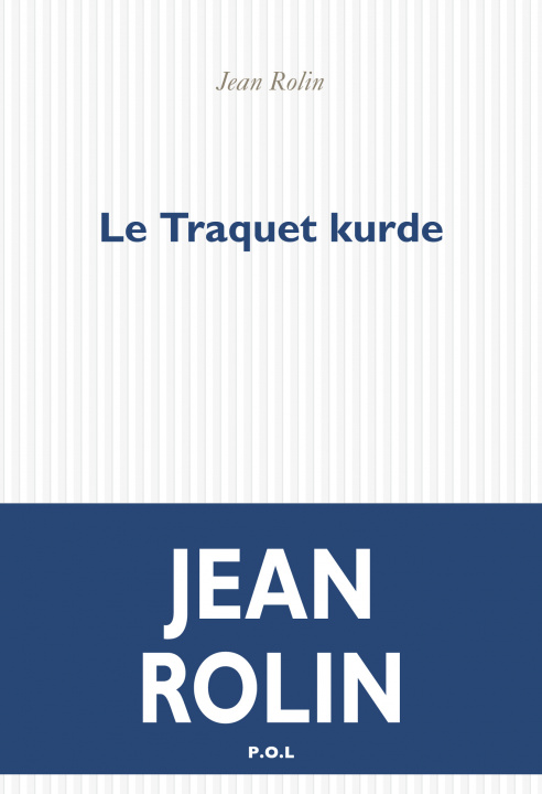 Kniha Le traquet kurde Rolin