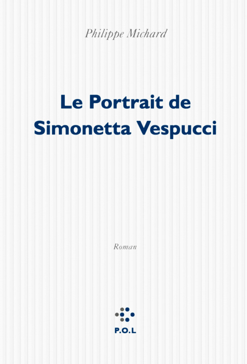 Książka Le Portrait de Simonetta Vespucci Michard