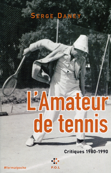 Könyv L'Amateur de tennis Daney