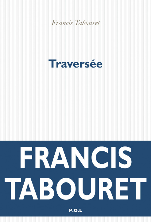 Knjiga Traversée Tabouret