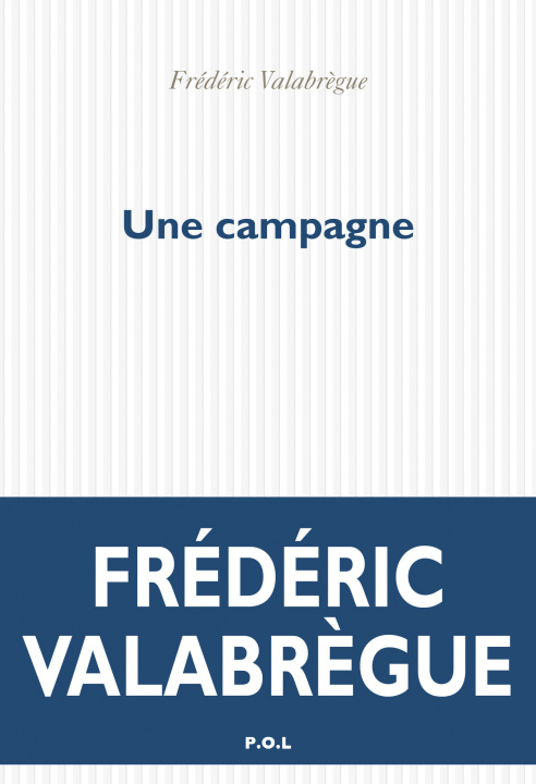 Buch Une campagne Valabrègue
