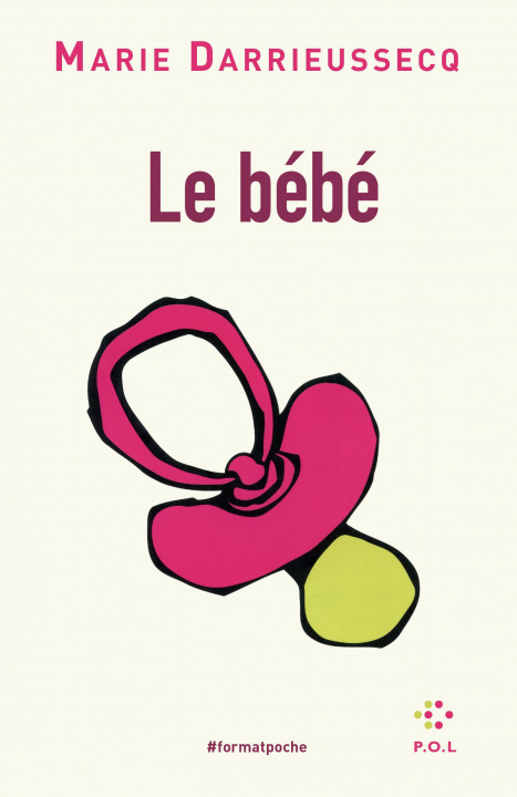 Book Le bébé Darrieussecq