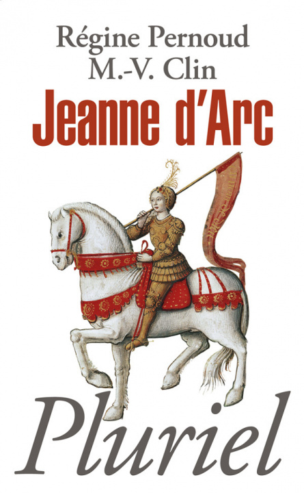 Könyv Jeanne d'Arc Régine Pernoud