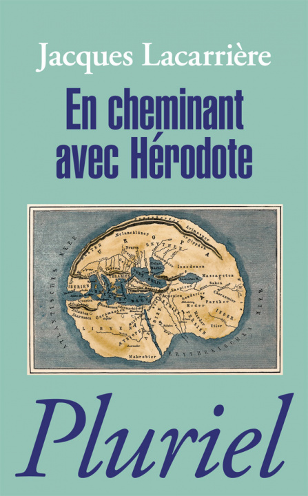 Книга En cheminant avec Hérodote Jacques Lacarrière