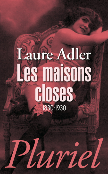 Book Les maisons closes Laure Adler