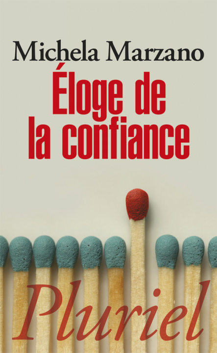 Kniha Eloge de la confiance Michela Marzano