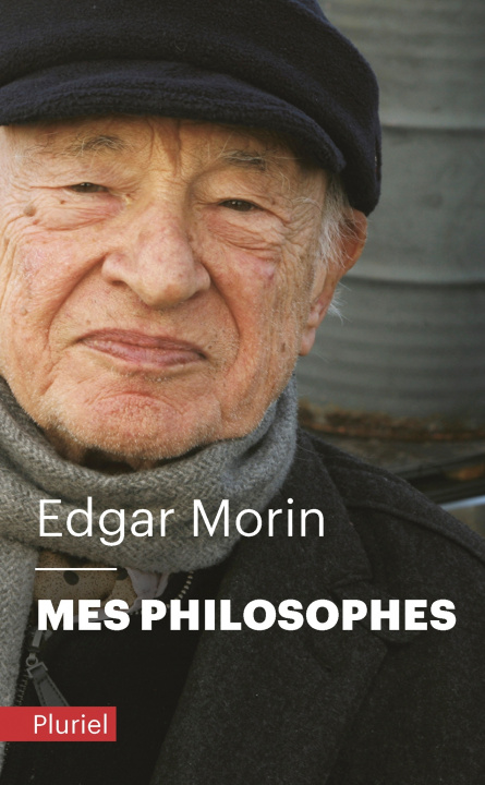 Könyv Mes philosophes Edgar Morin
