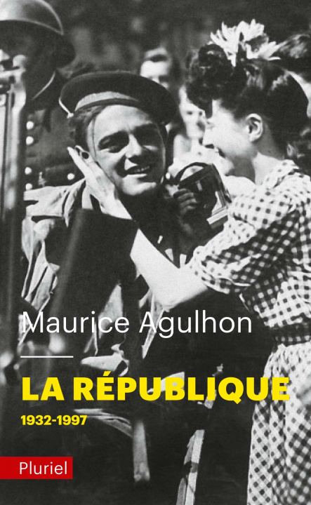 Kniha La République Tome II Maurice Agulhon