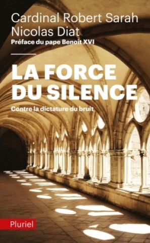 Libro La Force du silence Robert Sarah