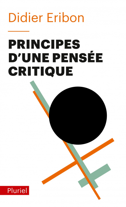 Carte Principes d'une pensee critique Didier Eribon