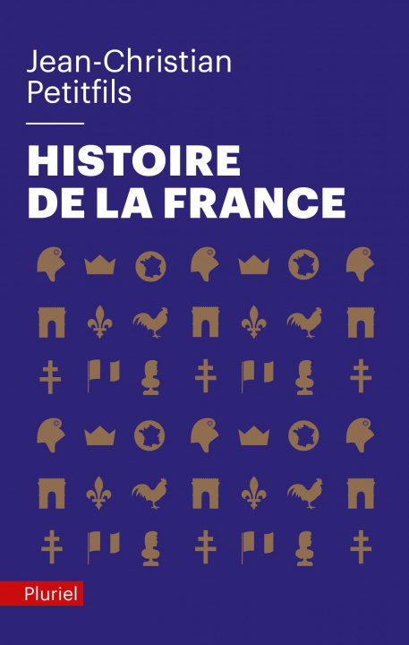 Kniha Histoire de la France Jean-Christian Petitfils