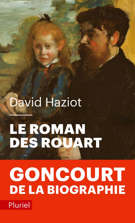 Kniha Le roman des Rouart David Haziot