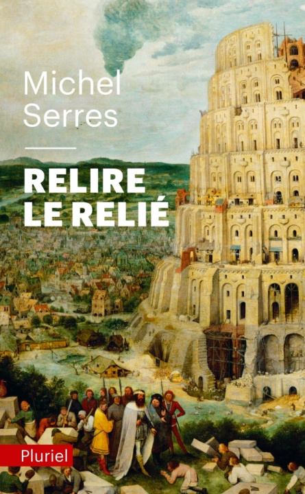 Kniha Relire le relié Michel Serres