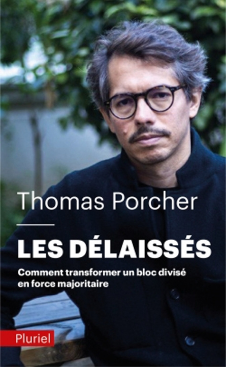 Book Les délaissés Thomas Porcher