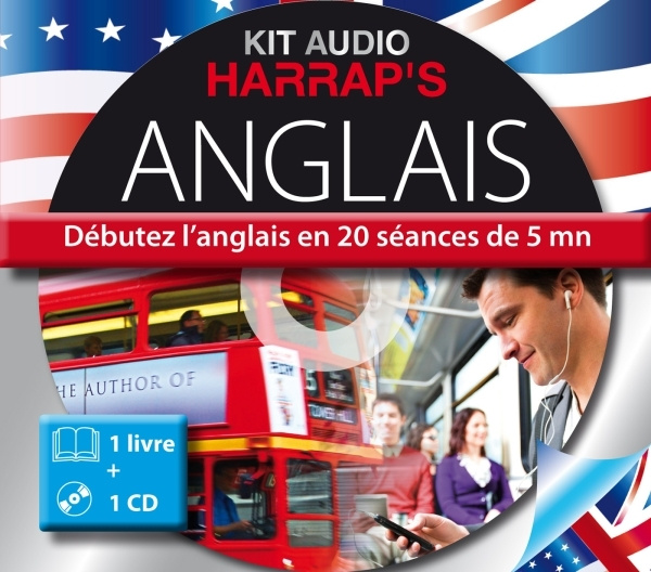 Könyv Harrap's Kit audio anglais - Débutez l'Anglais en 20 séances de 5 mn 