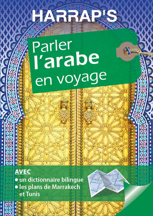 Könyv Harrap's Parler l'arabe en voyage Myriem Bahhadi