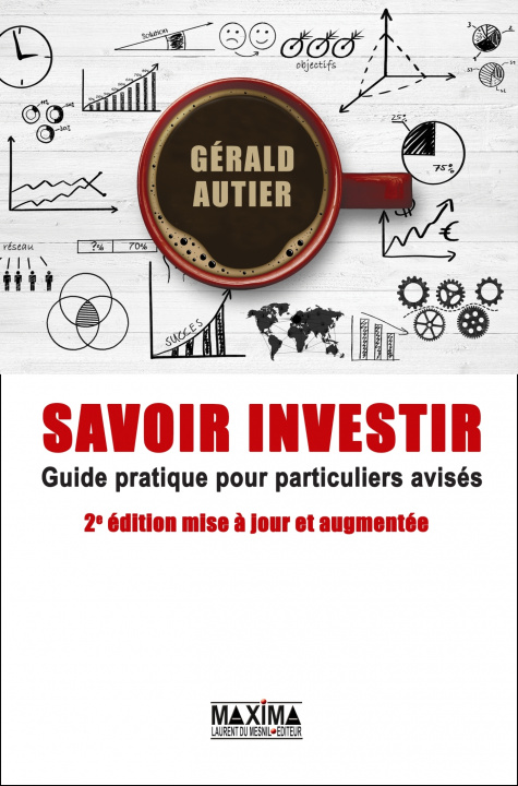 Książka Savoir investir - Guide pratique pour particuliers avisés 2e édition Gérald Autier