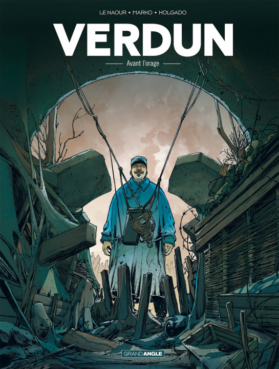 Книга Verdun - vol. 01/3 MARKO+HOLGADO+LE NAOUR