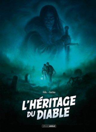 Knjiga L'Héritage du diable - Intégrale Noir et Blanc GASTINE+FELIX