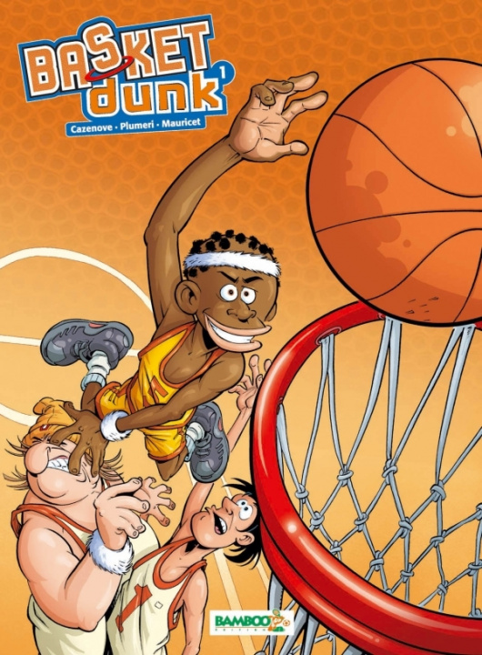 Buch Basket Dunk - tome 01 Arnaud Plumeri
