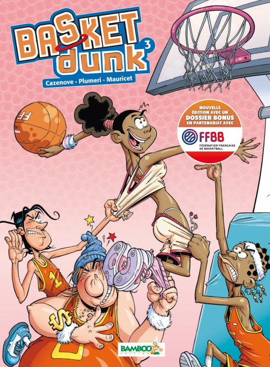 Livre Basket Dunk - tome 03 Arnaud Plumeri