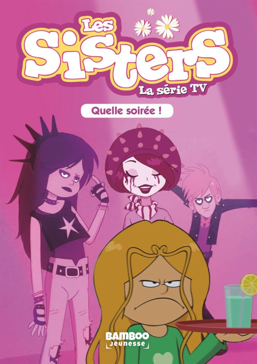 Carte Les Sisters - La Série TV - Poche - tome 16 Christophe Cazenove